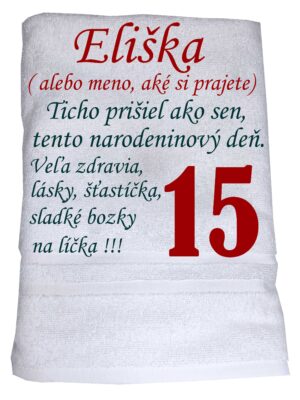 Osuška s básničkou - ticho prišiel ako sen, narodeninový deň. S menom aké si prajete a číslom 15 - Image 2