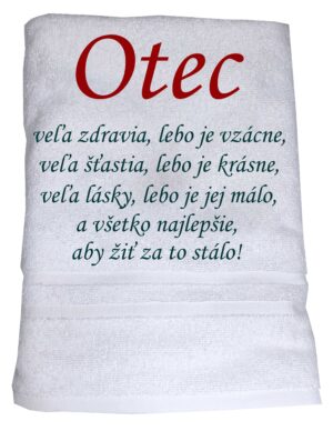 Osuška pre otecka so želaním šťastia, zdravia, lásky.