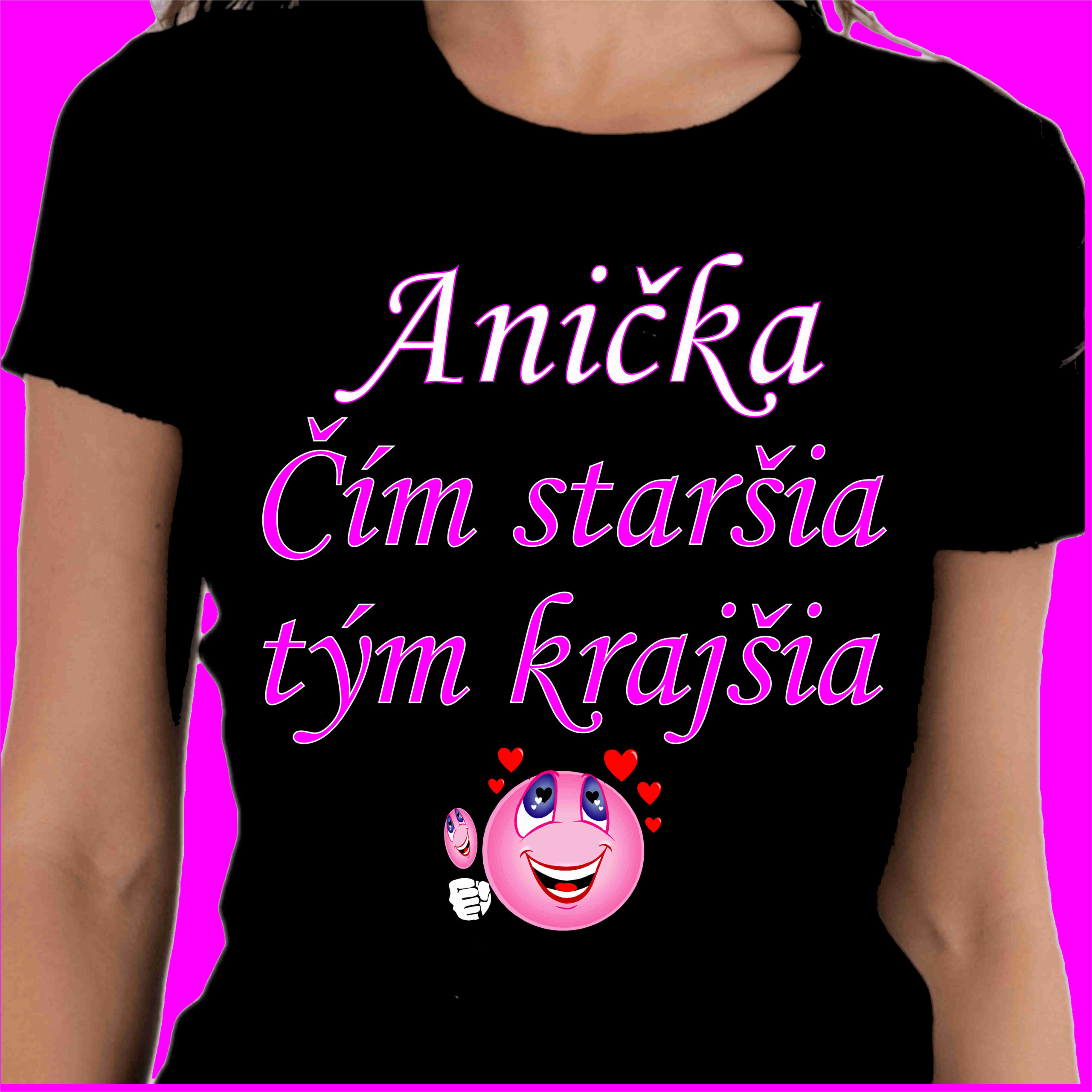 Tričko - čím staršia, tým krajšia s menom na želanie
